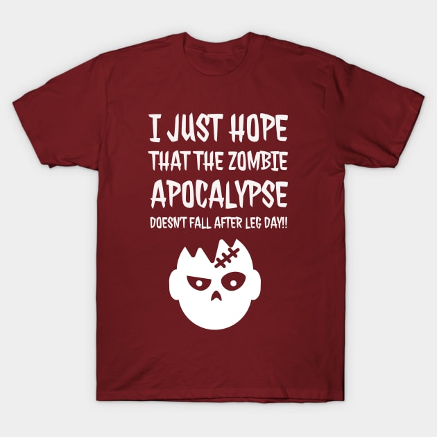 I just hope that the Zombie Apocalypse T-Shirt by madeinchorley